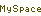 MySpace