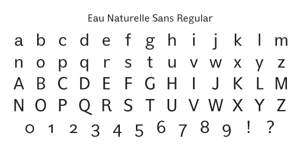 Eau Naturelle Sans Regular Specimen