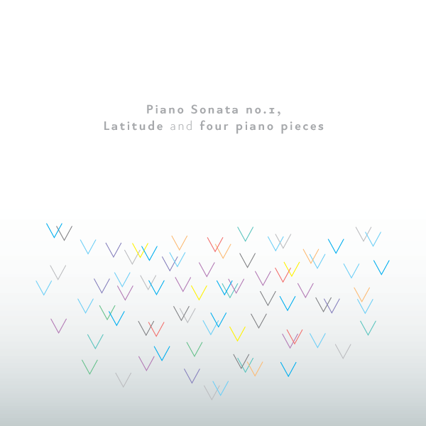 Piano Sonata no.1, Latitude and four piano pieces image